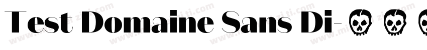 Test Domaine Sans Di字体转换